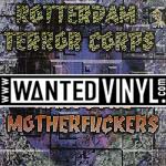 <B>[INF-013]</B><BR>  Rotterdam Terror Corps - Hardcore Motherfu