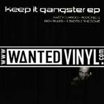 <b>[RES-E-006]</B><BR> Various - Keep It Gangster EP