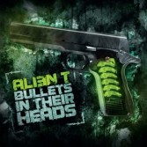 <b>[TRAX-082]</B><BR> Alien T - Bullets In Their Heads EP