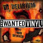 <b>[HKR-002]</B><BR> DJ Delirium - Blazin' Out Your Speaker